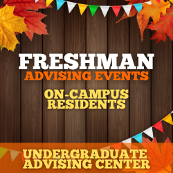 Freshmen Advising Events for On-Campus Housing Students