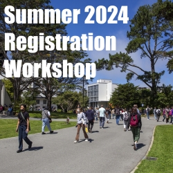 Summer 2024 Registration Workshop